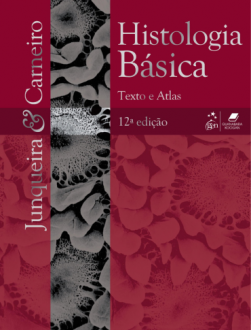Histologia Bsica - 12 Ed. 2013 - Jos Carneiro - Histologia Bsica - 12 Ed. 2013, Jos Carneiro