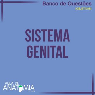 Sistema Genital - Questes Objetivas